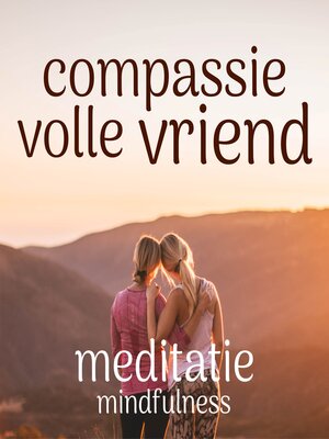 cover image of Compassievolle Vriend